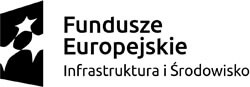 Fundusze Europejskie - Infrastruktura i Środowisko
